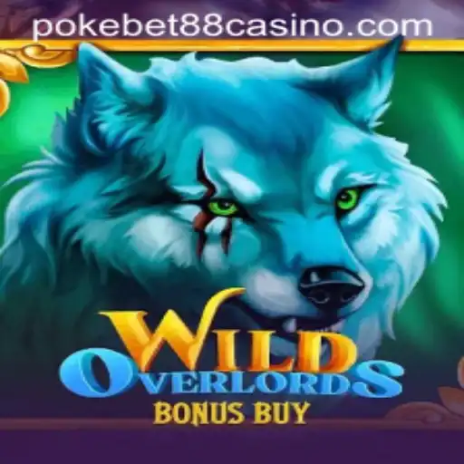 Exploring the Thrills of WildOverlordsBonusBuy: A PokeBet88 Exclusive