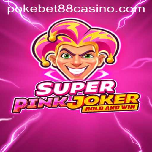 Exploring SuperPinkJoker: The Thrilling New Game in the PokeBet88 Universe